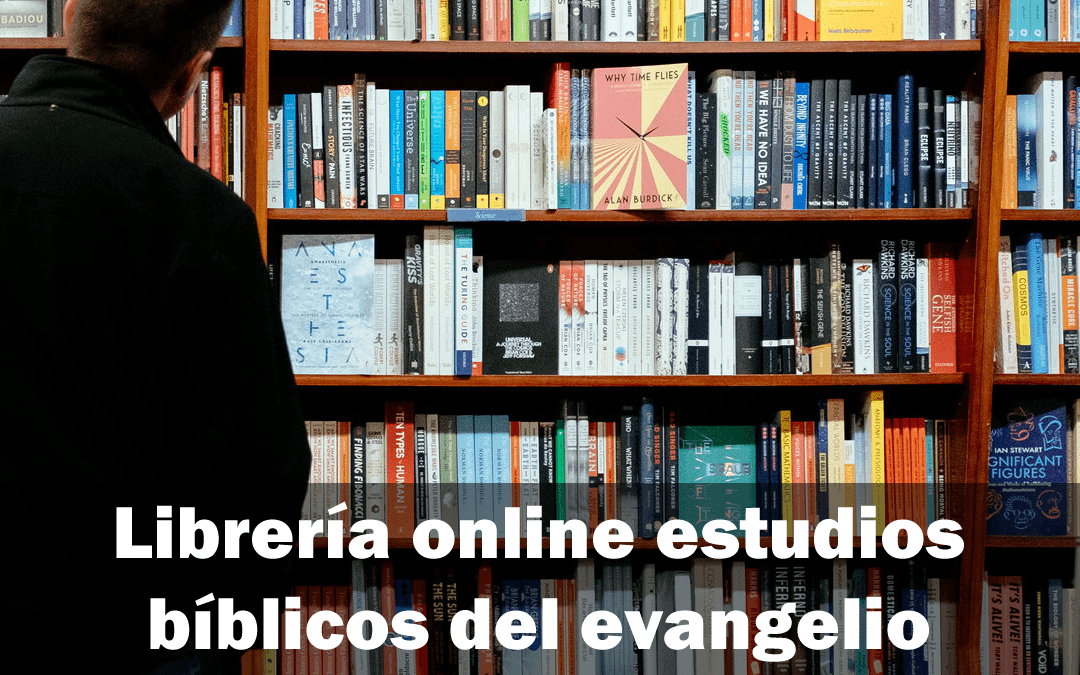 Tienda online estudios bíblicos del evangelio
