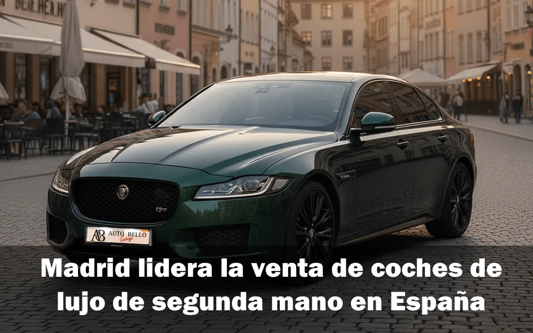 Boom del lujo asequible: Madrid lidera la venta de coches de lujo de segunda mano en España