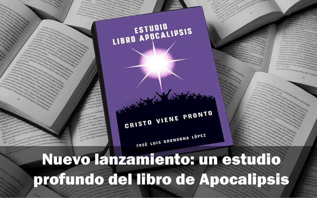 Nuevo lanzamiento: un estudio profundo del libro de Apocalipsis