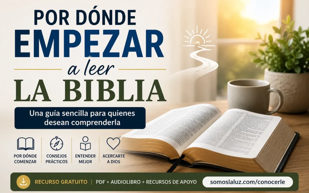 Por dónde empezar a leer la Biblia: una pregunta que muchos se hacen